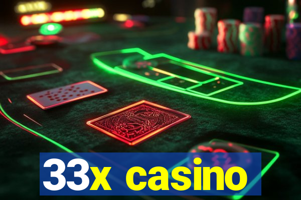 33x casino